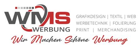 W M S - Werbung